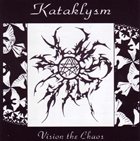 KATAKLYSM — Vision the Chaos album cover