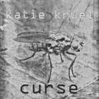 KATIE KRUEL Curse album cover