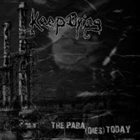KEEP DYING The Para(dies) Today album cover