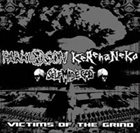 KERENANEKO Victims Of The Grind album cover