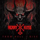 KERRY KING From Hell I Rise album cover