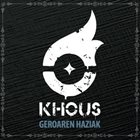 KHOUS Geroaren Haziak album cover