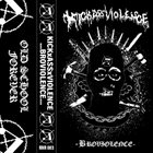 KICKXASSXVIOLENCE The Broviolence album cover