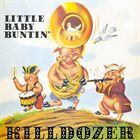 KILLDOZER (WI) Little Baby Buntin' album cover