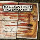 KILLSWITCH ENGAGE Alive or Just Breathing album cover