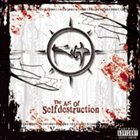 KILT The Art of Self-Destruction album cover