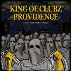 KING OF CLUBZ Time For Grievance album cover