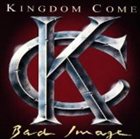 KINGDOM COME Bad Image album cover