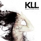 KLL Black Covers White album cover