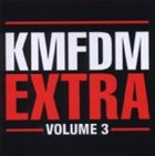 KMFDM Extra, Volume 3 album cover