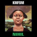 KMFDM Nihil album cover