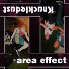 KNUCKLEDUST Knuckledust / Area Effect album cover