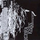 KOBRA KHAN A Retrospective Of Frantic And Spastic Melodies album cover