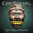 CEM KÖKSAL Siyah Beyaz Masallar album cover