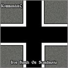 KOMMANDANT Iron Hands on Scandinavia album cover