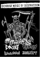 KONTRADIKSI Dickrust Noise Of Destruction album cover