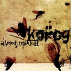 KOROG Álmodj Makkal album cover