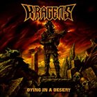 KRAGENS Dying in a Desert album cover