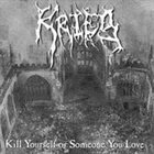 KRIEG Kill Yourself or Someone You Love album cover