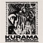 KURAMA bandnameswithnospaces sampler album cover