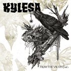 KYLESA From The Vaults Vol. I album cover