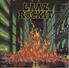 LÄÄZ ROCKIT City's Gonna Burn album cover