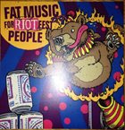 LAGWAGON Fat Music For Riot Fest People (with Swingin' Utters and Me First and the Gimmie Gimmes album cover