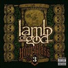 LAMB OF GOD Hourglass Volume 3 - The CD Anthology album cover