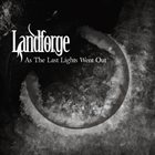 LANDFORGE As The Last Lights Went Out album cover