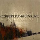 LAST BREATH Corrupt. Punish. Enslave. album cover