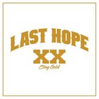 LAST HOPE XX (Stay Gold) album cover