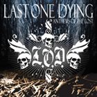 LAST ONE DYING Anthems Of The Lost album cover