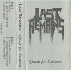 LAST REMAINS Grasp For Existence album cover
