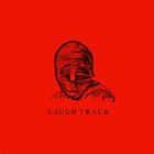 LAUGH TRACK Demo 2025 album cover