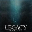 LEGACY Depths album cover