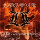 LEGEND Still Screaming album cover