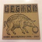 LEGION (AL) Home Recordings 2006​-​2007 album cover