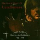 LEIF EDLING The Black Heart of Candlemass: Demos and Outtakes '83 - '99 album cover