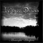 LETHIAN DREAMS Mournful Whispers album cover
