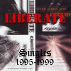 LIBERATE Singles 1995-1999 album cover