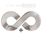 LIFE ON REPEAT Struggle + Sleep album cover