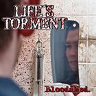 LIFE'S TORMENT Bloodshed album cover