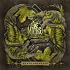 LIKE MOTHS TO FLAMES An Eye For An Eye album cover