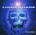 LION'S SHARE Entrance album cover