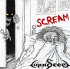 LIQUID STEEL Scream album cover