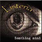 LISTERIA Something Mind album cover