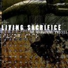 LIVING SACRIFICE The Hammering Process album cover