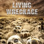 LIVING WRECKAGE One Foot In The Grave album cover