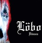 LÖBO Dânaca album cover