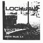 LOCKJAW (OR) Shock Value E.P. album cover